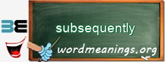 WordMeaning blackboard for subsequently